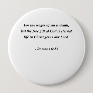 ROMANS 6:23 10 CM ROUND BADGE