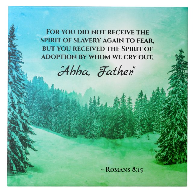 Romans 8:15 We cry out "Abba Father" Tile (Front)