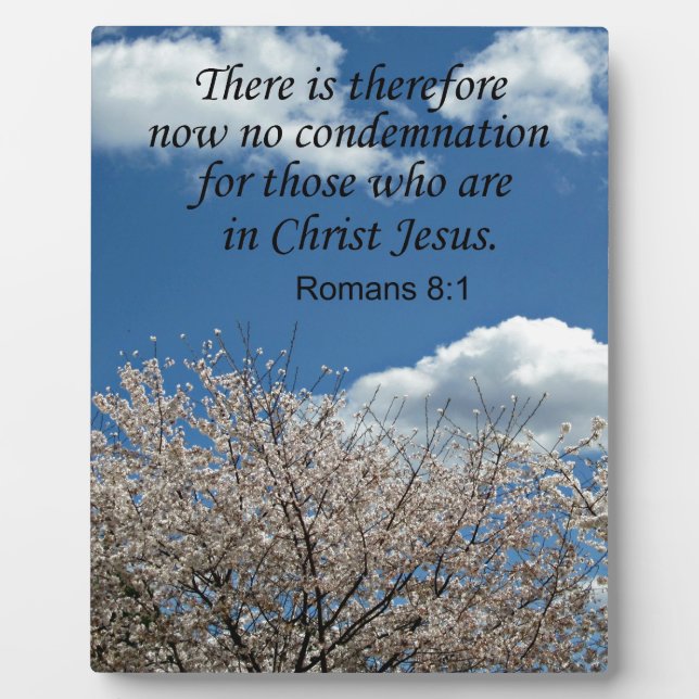 Romans 8:1 There is therefore now no condemnation Plaque (Front)