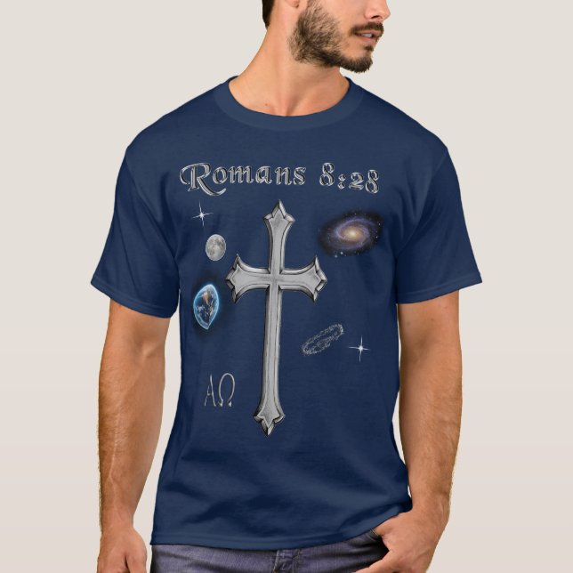 Romans 8:28 Bible verses T-Shirt (Front)