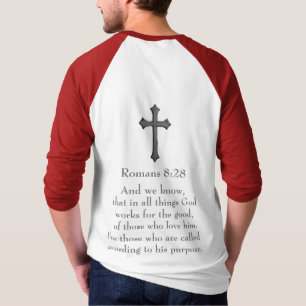 Romans 8:28 Christian Bible verse T-Shirt