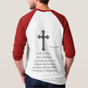Romans 8:28 Christian Bible verse T-Shirt