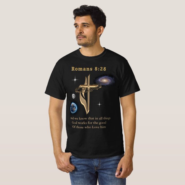 Romans 8:28 Christian  T-Shirt (Front Full)