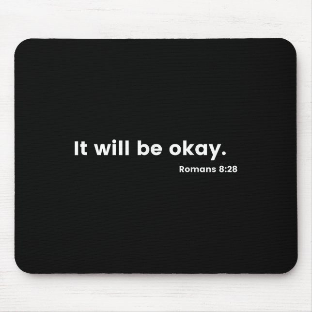 Romans 8_28 Motivational Christian Bible Verse Mes Mouse Mat (Front)