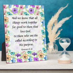 Romans 8:28  Plaque