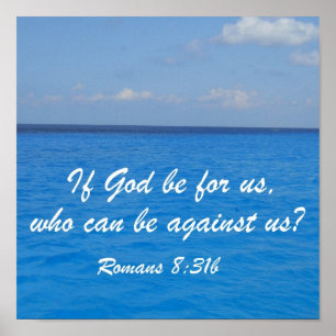 Romans 8:31b poster