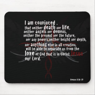 Romans 8: 36-39 - MousePad