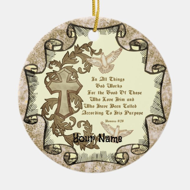 Romans Eight 28 christian ornament  (Front)