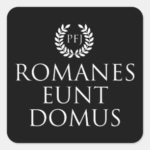 Romans Go Home Square Sticker