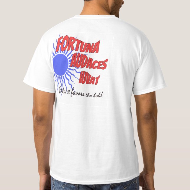 Romans used to say! T-Shirt (Back)