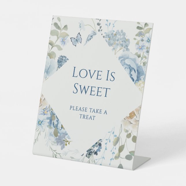 Romantic Blue Floral Wedding Love Is Sweet Pedestal Sign (Front)