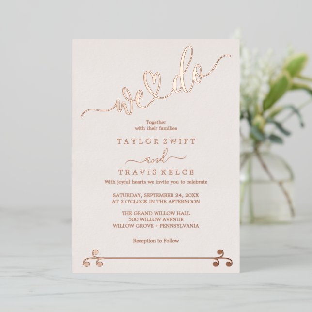 Romantic Blush & Rose Gold Foil "We Do" Wedding  (Standing Front)