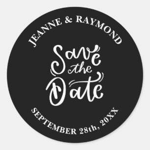 Romantic Calligraphy Black Wedding Save the Date Classic Round Sticker