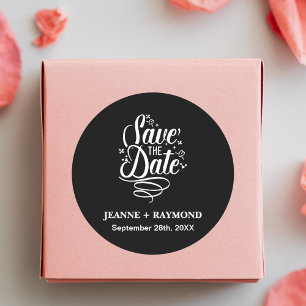 Romantic Calligraphy Wedding Black Save the Date Classic Round Sticker
