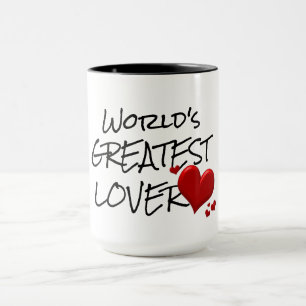 Romantic Coffee Mug World's Greatest Lover Quote