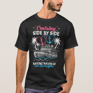Romantic Cruising Husband Wife Ship Couple Cruise T-Shirt