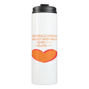 ROMANTIC FUNNY JOKE DESIGN COLORS ORANGE WHITE THERMAL TUMBLER