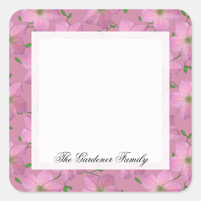 Romantic Garden Pink Geranium Flower on any Colour Square Sticker (Front)