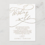 Romantic Gold Calligraphy Wishing Well Card<br><div class="desc">This romantic gold calligraphy wishing well card is perfect for a simple wedding. The modern classic design features fancy swirls and whimsical flourishes with gorgeous elegant hand lettered faux champagne gold foil typography. Personalise this invitation enclosure card with your names, and a short wishing well poem. Please Note: This design...</div>