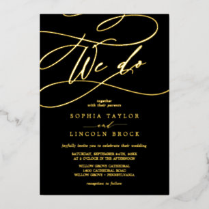 Romantic Gold Foil   Black Flourish We Do Wedding