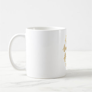 Romantic Gold Love, Laughter, Forever after Coffee Mug