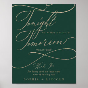 Romantic Green Gold Tomorrow I Do Rehearsal Dinner Poster
