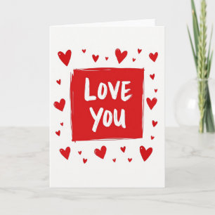 Romantic Hearts Love You Card