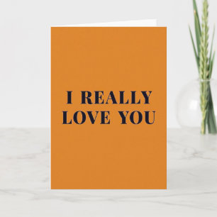 Romantic I Love You Bold Card