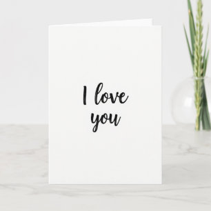 Romantic I Love You Greeting Card