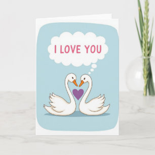 Romantic I Love You Swans Card