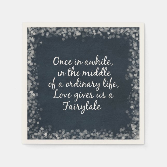Romantic Love Fairytale Quote Napkin (Front)