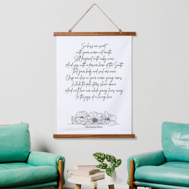 Romantic love poem by Ella Wheeler Wilcox Hanging Tapestry (Living Room)