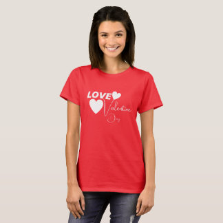 Romantic Love Valentine Day T-Shirt