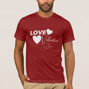 Romantic Love Valentine Day T-Shirt