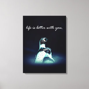 romantic penguin couple life is better with you  canvas print