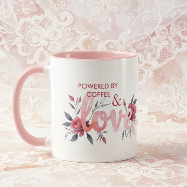 Romantic Pink Floral Botanical Love Coffee Mug (Floral Pink Botanical Coffee Mug Featuring Love Design and Powered by Coffee and Love Phrase. )