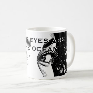 Romantic Pop Art Eyes: "Your Eyes Are the Ocean" G Coffee Mug