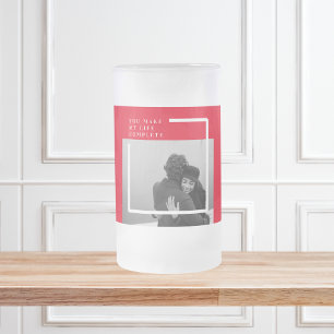 Romantic Quote and Photo   Valentines Gift Frosted Glass Beer Mug