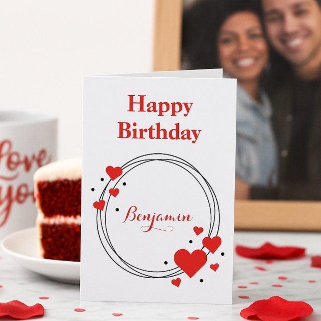 Romantic Red Hearts Birthday for Him Holiday Card (Creator Uploaded)