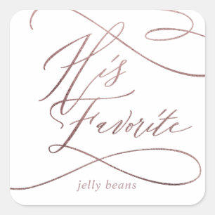 Romantic Rose Gold Calligraphy His Favourite Favou Square Sticker
