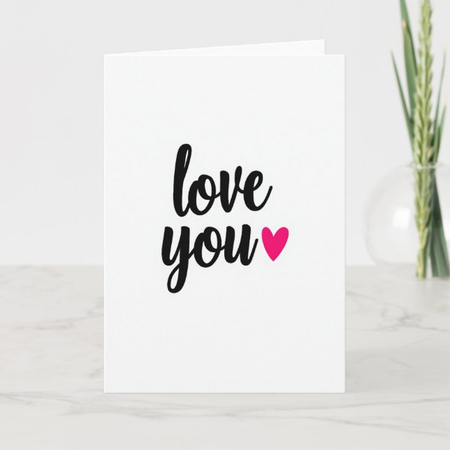 Romantic Smooth Script Love You Card (Front)