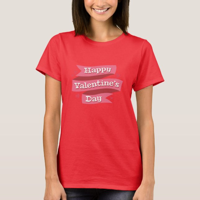 Romantic Valentine’s Day Quote T-Shirt (Front)