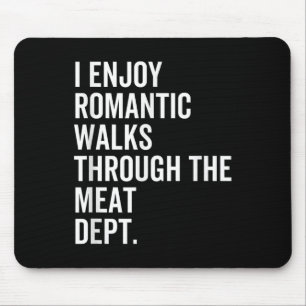 Romantic Walks Meat Dept Funny Food Meat Lover Bbq Mouse Mat