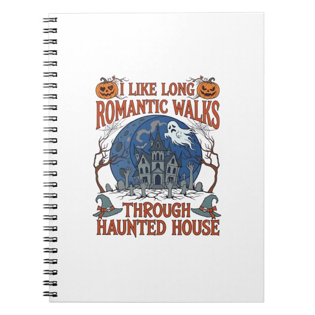 Romantic Walks Through Haunted House Ghost Pumpkin Notebook (Front)