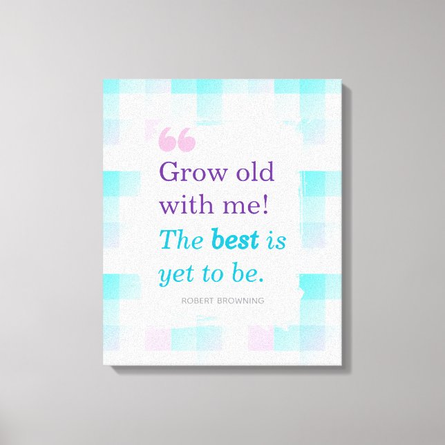 Romantic Watercolor Quote Canvas Print (Front)