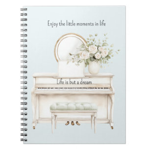 Romantic White Roses Piano life is but a dream Notebook
