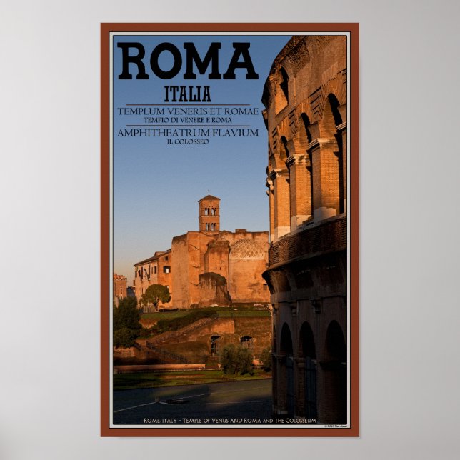 Rome - Colosseum and Temple of Venus Poster (Front)