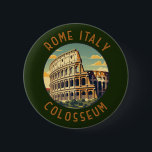 Rome Italy Colosseum Travel Art Vintage 6 Cm Round Badge<br><div class="desc">Rome Colosseum vector art design. Rome is located in the central-western portion of the Italian Peninsula,  within Lazio,  along the shores of the Tiber.</div>