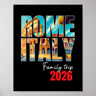 Rome Italy Family Trip 2026 Europe Vacation Coloss Poster