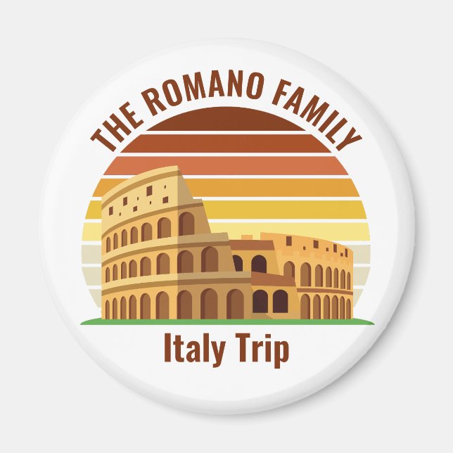 Rome Italy Family Trip Colosseum Sunset Custom Magnet (Front)